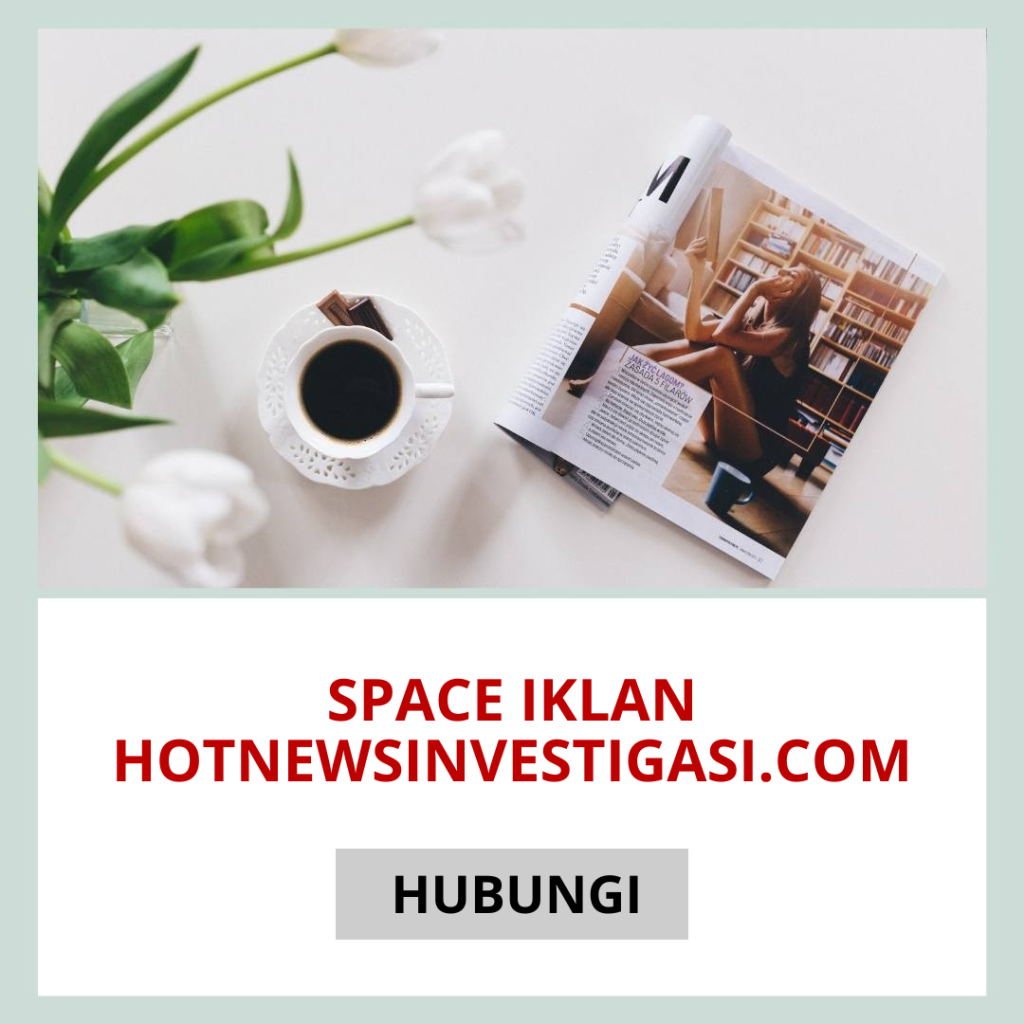 Space Iklan Hotnews Investigasi
